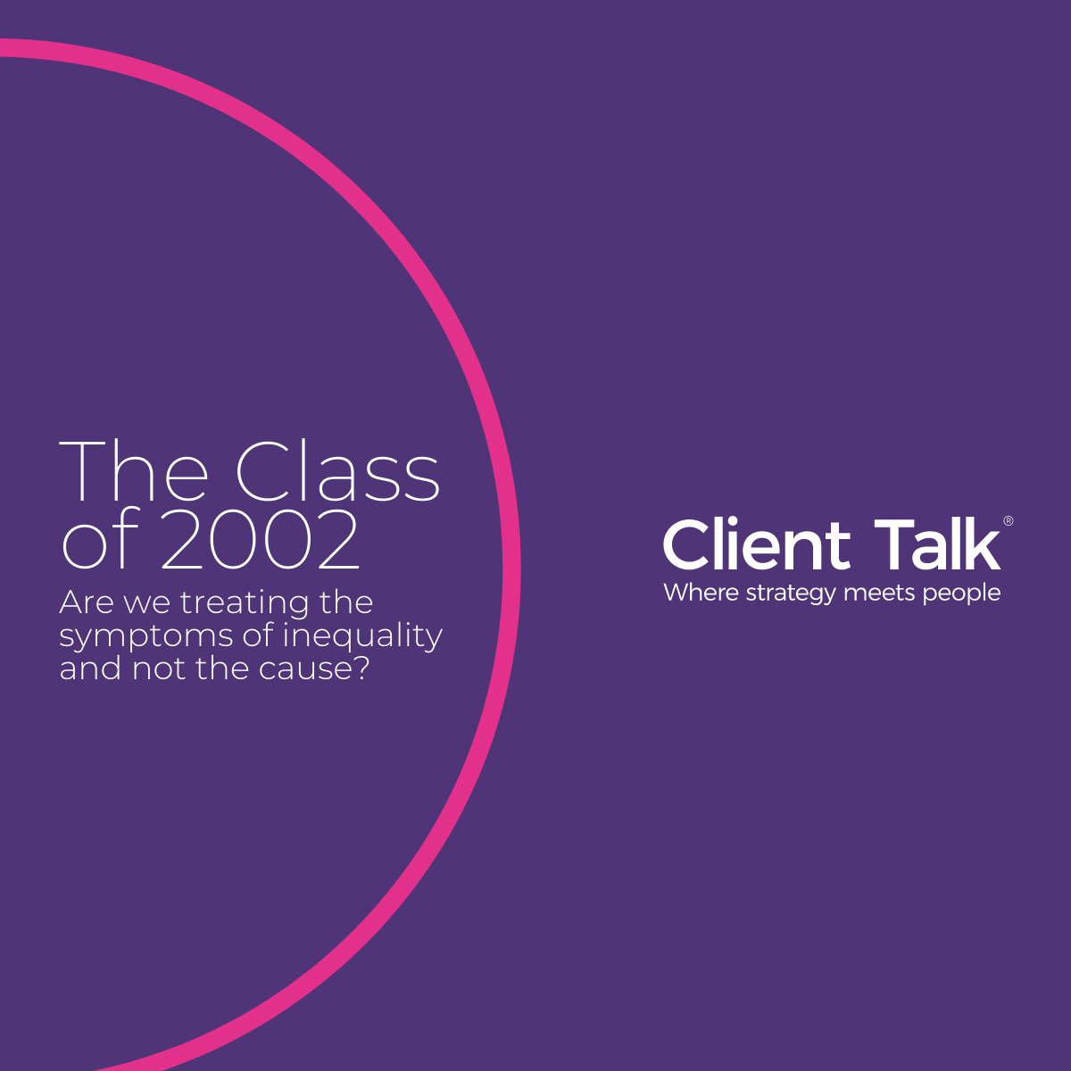 ClientTalk-TheClassof2002report-linkedin-images